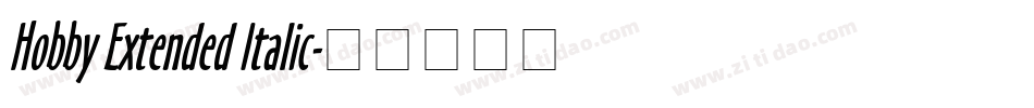 Hobby Extended Italic字体转换